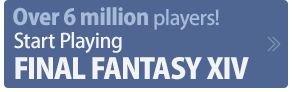 Over 5 million players!Start Playing FINAL FANTASY XIV