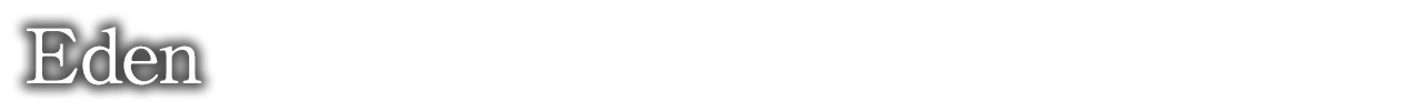 Eden